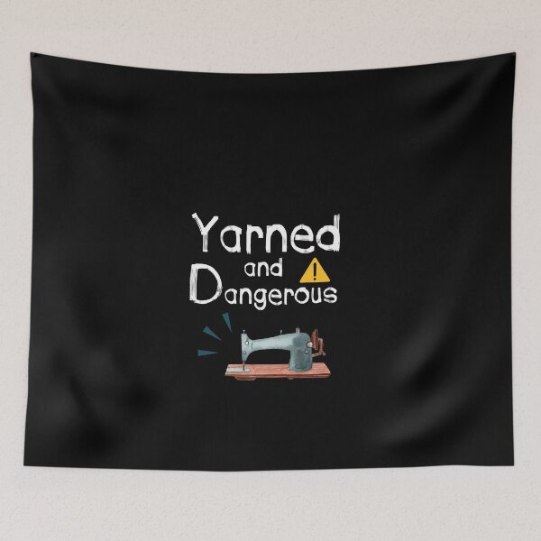 Item preview, Yarned and dangerous designed and sold by hicham4you.