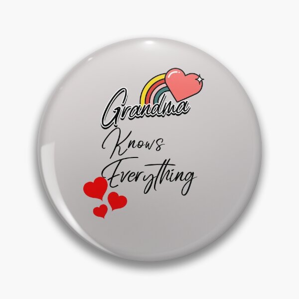 Item preview, Grandma Knows Everything designed and sold by Built After 5.