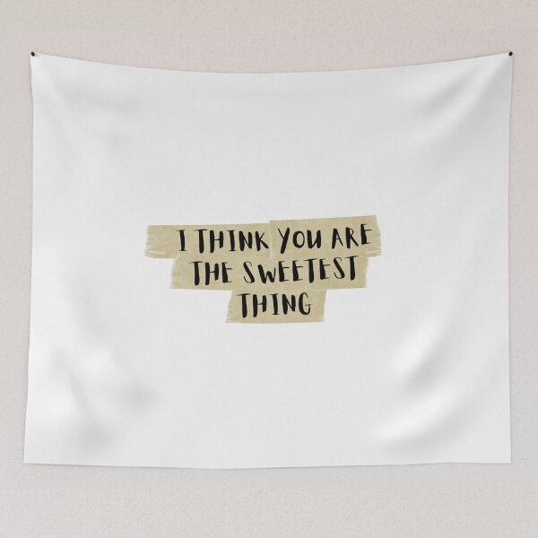 Item preview, I THINK YOU ARE THE SWEETEST THING designed and sold by Andjela Jankovic.