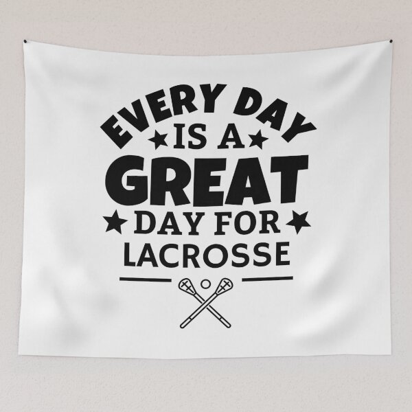 Item preview, Every day is a great day for lacrosse designed and sold by TheGreenGoat.