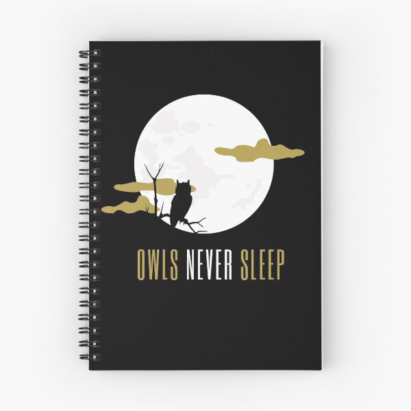 Item preview, Owls Never Sleep Design For Late Sleepers designed and sold by nbakash.