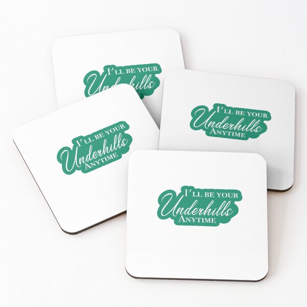 Item preview, I'll be your Underhills designed and sold by Wenby-Weaselbee.
