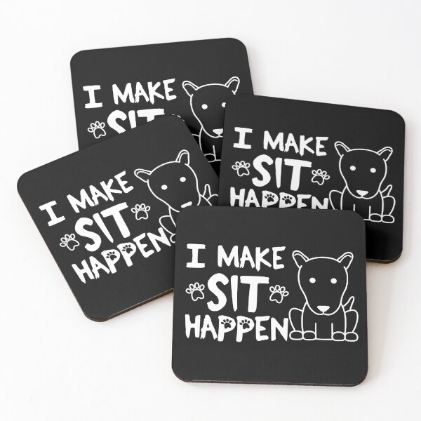 Item preview, I Make Sit Happen Bull Terrier - Dog Love White designed and sold by 4U2NV-LDN.