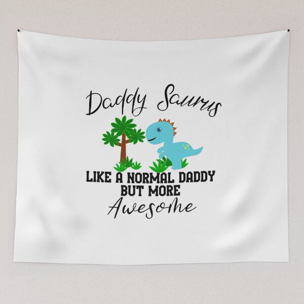 Item preview, Daddy Saurus, Like a Normal Daddy but more Awesome designed and sold by DiensDesign.