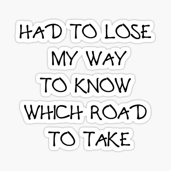 IMAGINE DRAGONS Lose Way Find Road Sticker