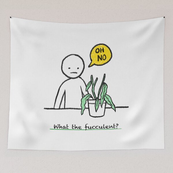 Item preview, What The Fucculent Plant Mom Funny Flower Daddy Killer Everythings Fine Its Ok Artwork designed and sold by CreatedbyJR.