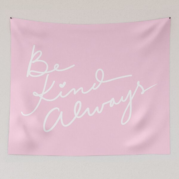 Item preview, Pink Be Kind Always designed and sold by marymaes-art.