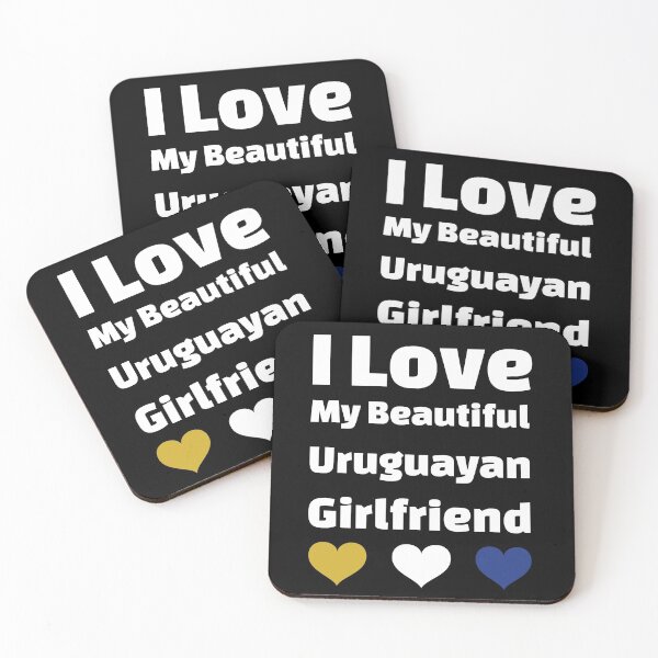Item preview, I Love My Beautiful Uruguayan Girlfriend - Uruguay Girlfriend designed and sold by DiceNLDesigns.