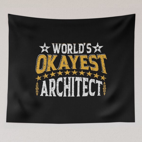 Item preview, Worlds Okayest  Architect designed and sold by YAHIA-14.