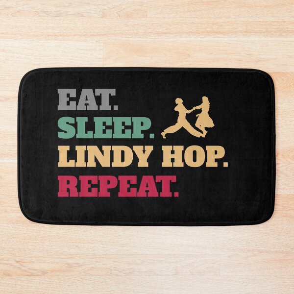 Item preview, Eat Sleep Lindy Hop Swing Dance Repeat designed and sold by Salvadax.