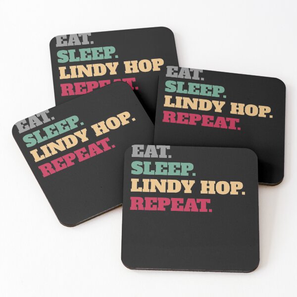 Item preview, Eat Sleep Lindy Hop Swing Dance Repeat designed and sold by Salvadax.
