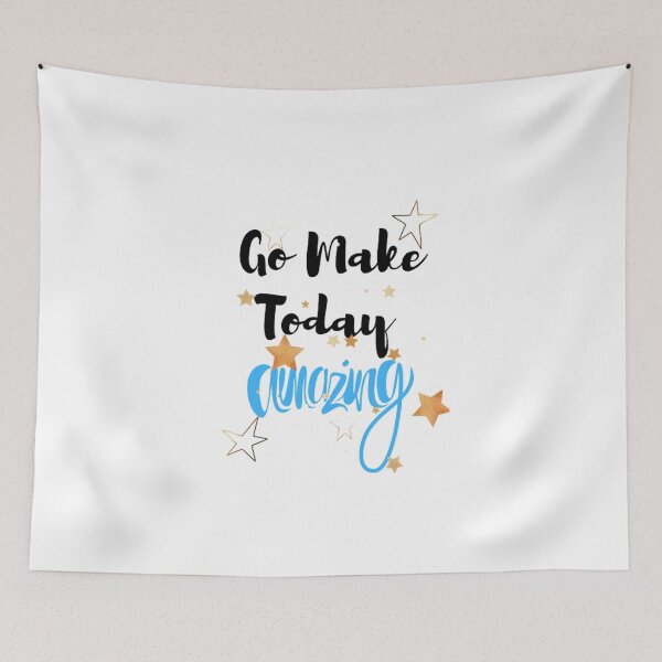 Item preview, Go Make Today Amazing designed and sold by ChoiceYourStyle.