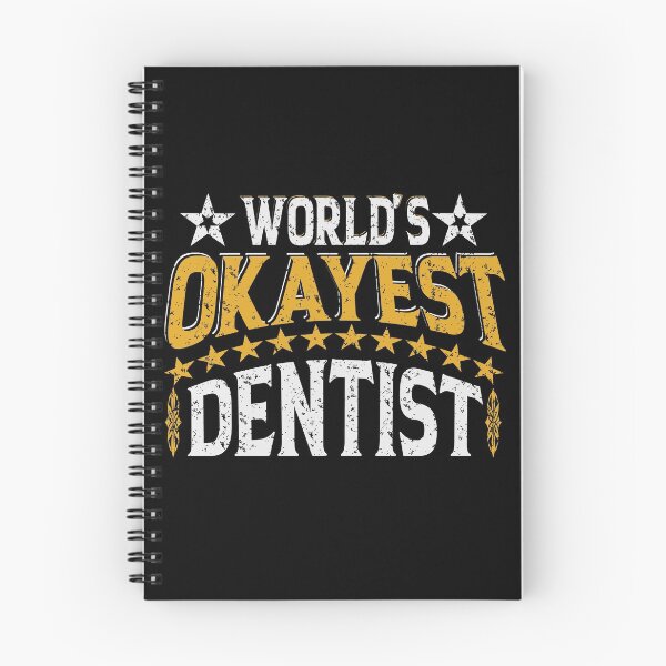 Item preview, Worlds Okayest Dentist designed and sold by YAHIA-14.