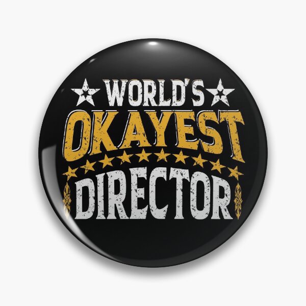 Item preview, Worlds Okayest Director designed and sold by YAHIA-14.