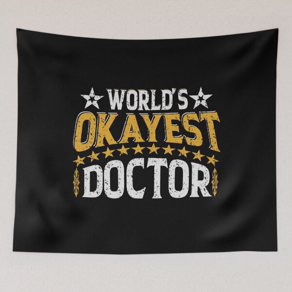 Item preview, Worlds Okayest Doctor designed and sold by YAHIA-14.