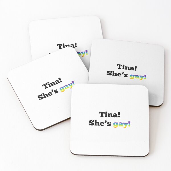 Item preview, Tina! She's gay! designed and sold by CandySweetener.