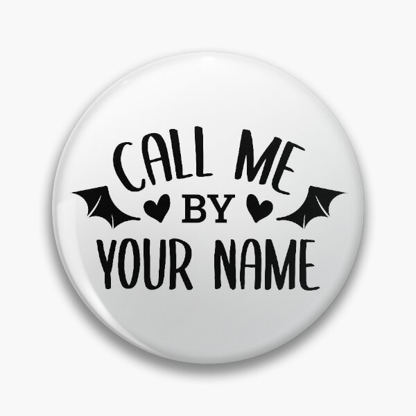 Item preview, Call Me By Your Name designed and sold by FilipeFerreira.