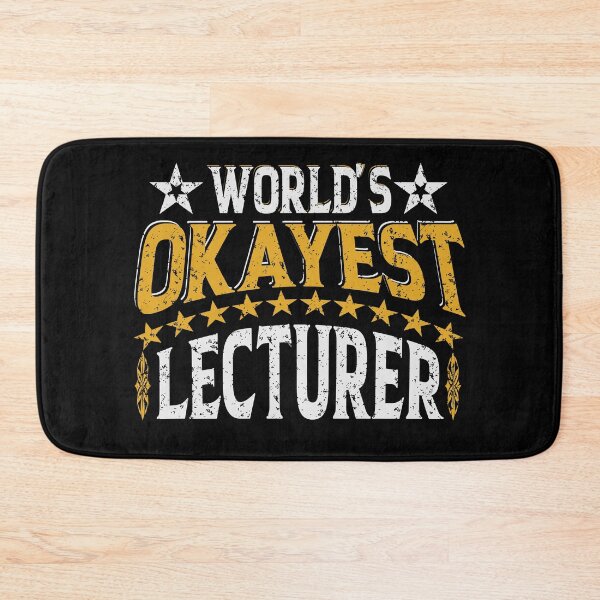 Artikelvorschau, Worlds Okayest Lecturer entworfen und verkauft von YAHIA-14.