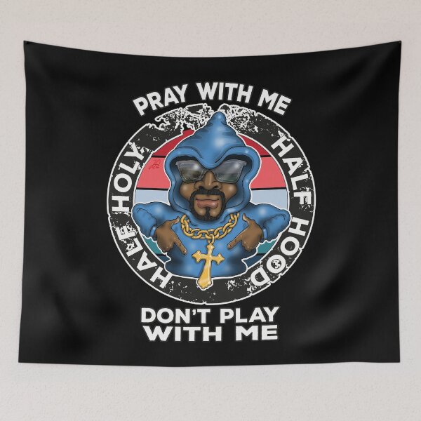 Item preview, Half Hood Half Holy Reza conmigo No juegues conmigo Funny Christian designed and sold by Status71.