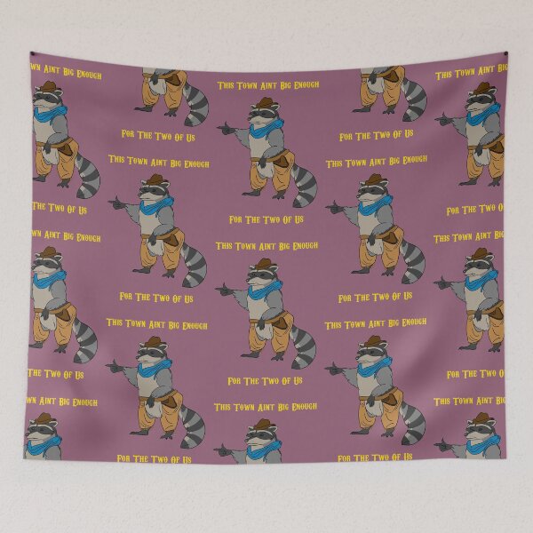 Item preview, Cowboy Raccoon: This Town Ain't Big Enough For The Two Of Us designed and sold by alexandra-izag.