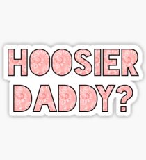 Hoosier Daddy? Indiana University Design Sticker