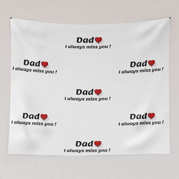 Item preview, I always miss my dad. designed and sold by HappyLife4U.