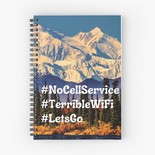 Item preview, No Cell Service Terrible WiFi Lets Go designed and sold by Art by Marilynn Methven.