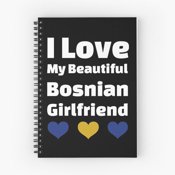 Item preview, I Love My Beautiful Bosnian Girlfriend - Bosnia Girlfriend designed and sold by DiceNLDesigns.