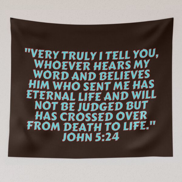 Item preview, Bible Verse John 5:24 designed and sold by Prayingwarrior.