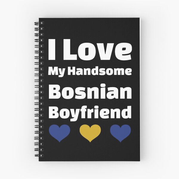Item preview, I Love My Handsome Bosnian Boyfriend - Bosnia Boyfriend designed and sold by DiceNLDesigns.