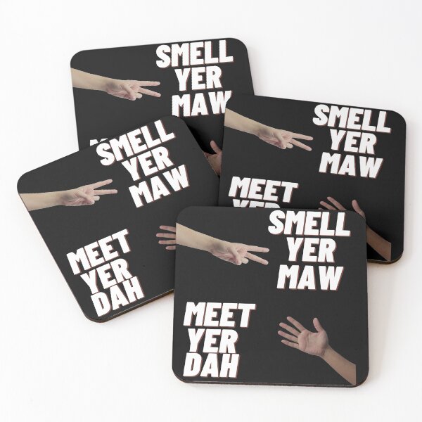 Item preview, smell yer maw meet yer dah designed and sold by offensivescotT.