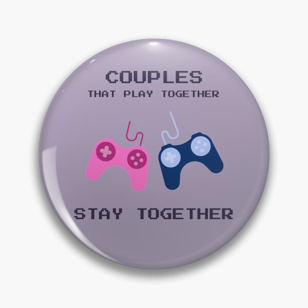 Item preview, Couples that play together stay together designed and sold by HobbiesAndFun.