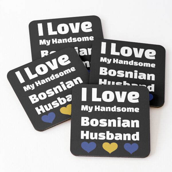Item preview, I Love My Handsome Bosnian Husband - Bosnia Husband designed and sold by DiceNLDesigns.