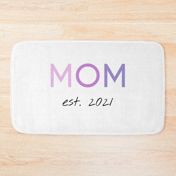 Item preview, Mom est 2021 for all women who will become mothers in 2021 designed and sold by Blue-Fairy.
