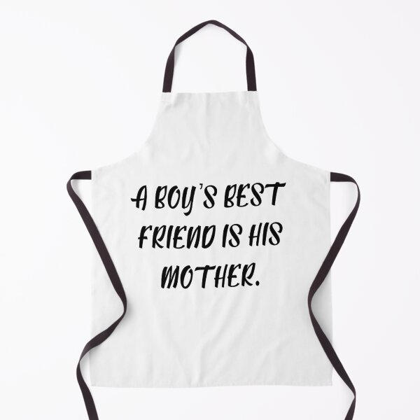 Item preview, Everyone Knows a Boy's Best Friend is His Mother designed and sold by magnetarball.