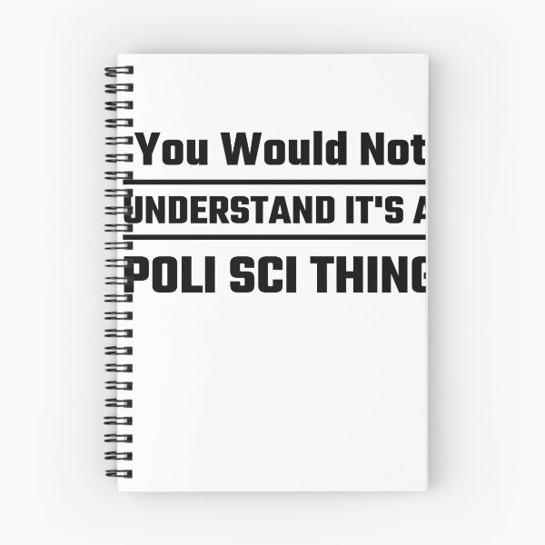 Item preview, Es una cosa de Poli Sci designed and sold by Poly-Sci-Store.