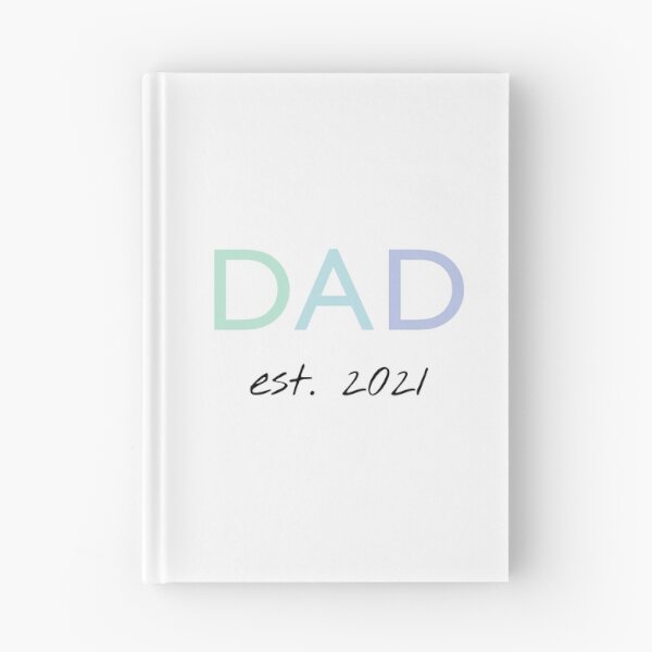 Item preview, Dad est 2021 for all men who will become fathers in 2021 designed and sold by Blue-Fairy.