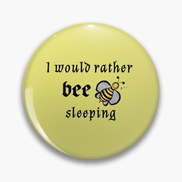 Item preview, I would rather bee sleeping designed and sold by Randomlifestore.