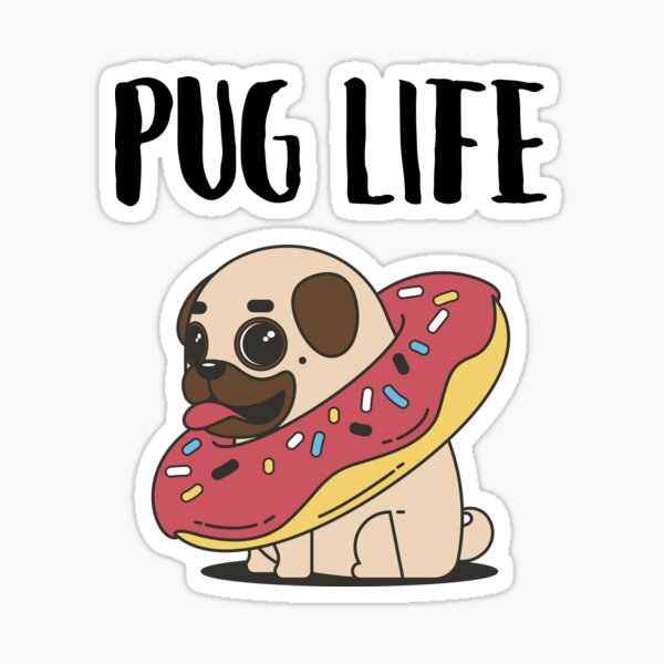 Pug Life - Pug in a Donut Sticker
