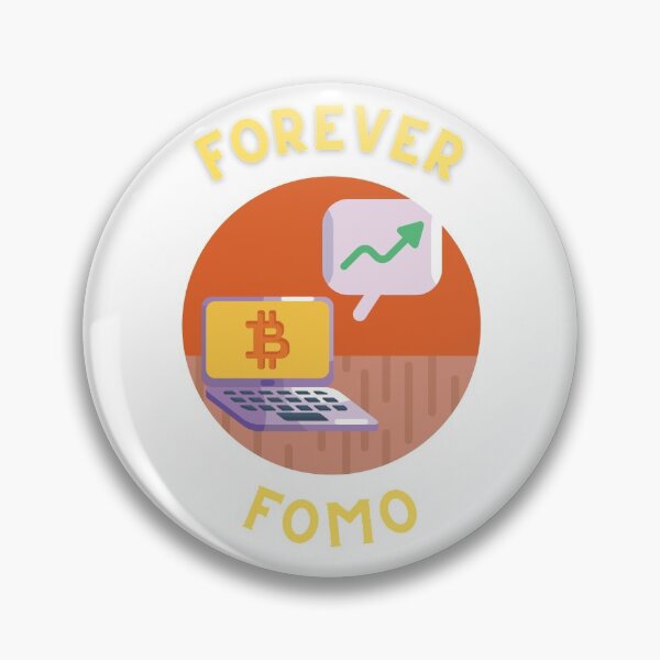 Item preview, Bitcoin Forever FOMO designed and sold by Imemewell.