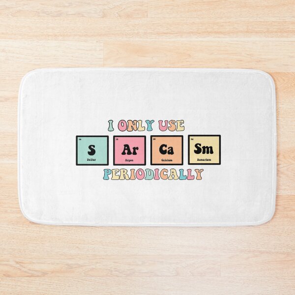Item preview, I only use sarcasm periodically designed and sold by Preslava Genova.
