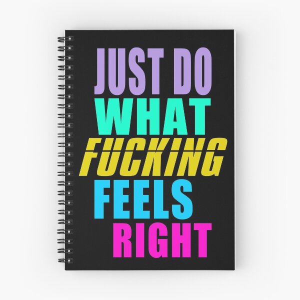 Item preview, Just do what fucking feels right designed and sold by likebakerdo.