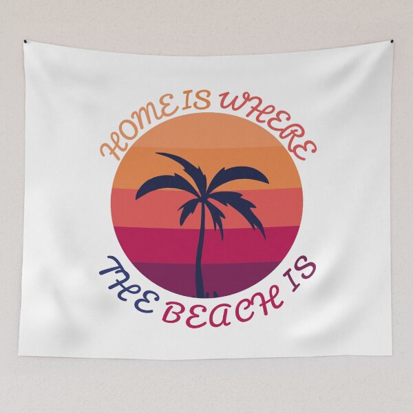 Item preview, Home Is Where The Beach Is - summer design designed and sold by husseiN-IQ.