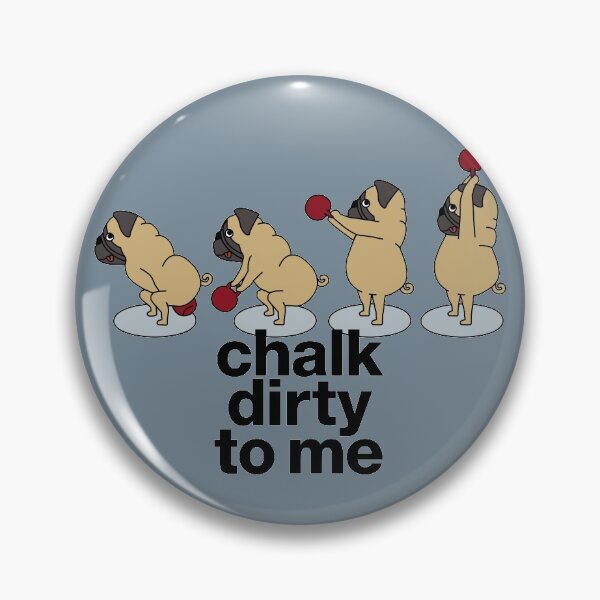 Item preview, pug haciendo swings con pesas rusas "tiza sucia para mí" designed and sold by TrueType.