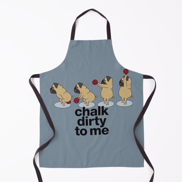 Item preview, pug doing kettlebell swings "chalk dirty to me" designed and sold by TrueType.