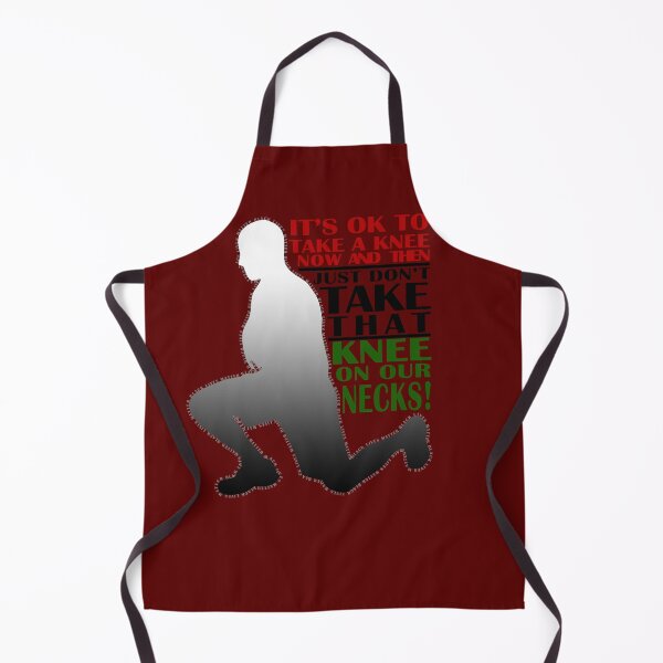 Item preview, Black Lives Matter with Kneeling Figure: It's OK to Take a Knee Now and Then, Just Don't take that Knee on Our Necks! designed and sold by itsashorething.