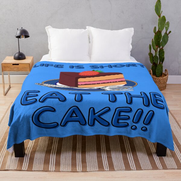 Item preview, Life is short eat the cake designed and sold by Monkey204.