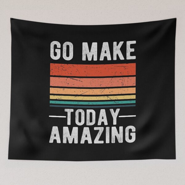Item preview, Go Make Today Amazing designed and sold by samah82.