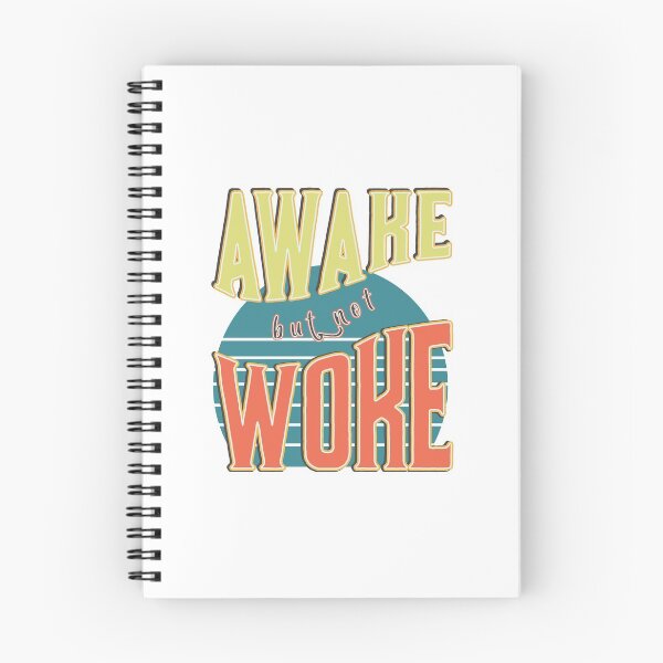 Item preview, Retro 90's Style Awake But Not Woke designed and sold by MimsTees.