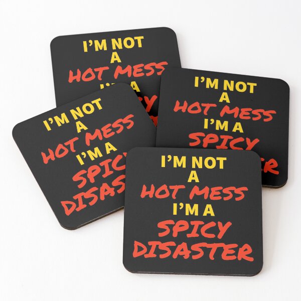 Item preview, Not a hot mess I’m a spicy disaster  designed and sold by Monkey204.